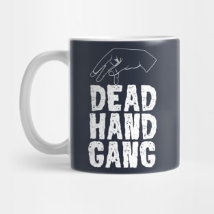 Jay's Dead Hand Gang Mug